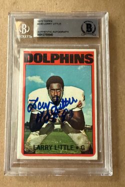 LARRY LITTLE Miami Dolphins Autographed 1972 Topps Card #240 BAS Beckett Slabbed