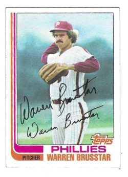 Autographed WARREN BRUSSTAR Philadelphia Phillies 1982 Topps Card