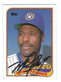 Autographed MIKE FELDER Milwaukee Brewers 1989 Topps Card