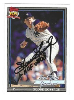 Autographed GOOSE GOSSAGE "HOF 2008" New York Yankees 2016 Topps Archives