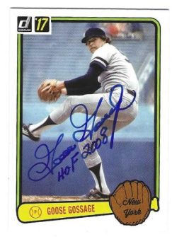 Autographed GOOSE GOSSAGE "HOF 2008" New York Yankees 2017 Donruss Card