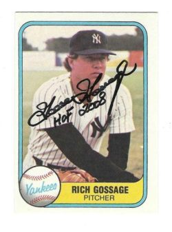 Autographed GOOSE GOSSAGE "HOF 2008" New York Yankees 1981 Fleer Card