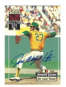 Signed JIM CATFISH HUNTER Oakland A's 1995 Jimmy Dean All-Time Greats Card