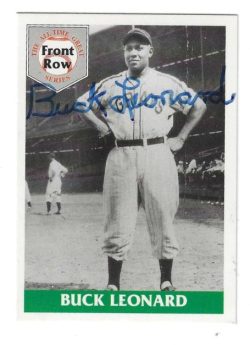 Autographed BUCK LEONARD Homestead Grays 1992 Front Row Card