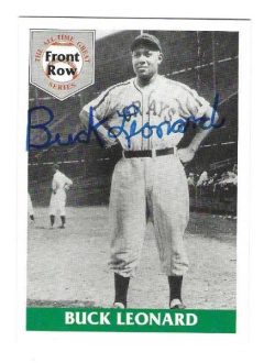 Autographed BUCK LEONARD Homestead Grays 1992 Front Row Card