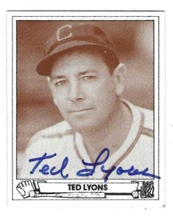 Autographed TED LYONS Chicago White Sox 1983 TCMA 1942 Playball Reprint Card