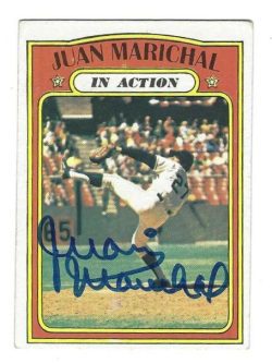 Autographed JUAN MARICHAL San Francisco Giants 1972 Topps Card