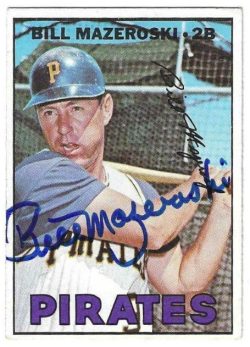 Autographed BILL MAZEROSKI Pittsburgh Pirates 1967 Topps Card #510