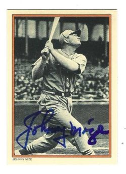 Autographed JOHNNY MIZE St. Louis Cardinals 1985 Topps Circle K Card