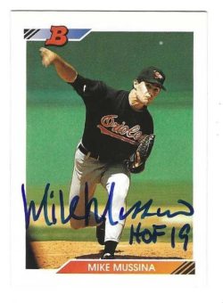 Autographed MIKE MUSSINA "HOF 19" Baltimore Orioles 1992 Bowman Card