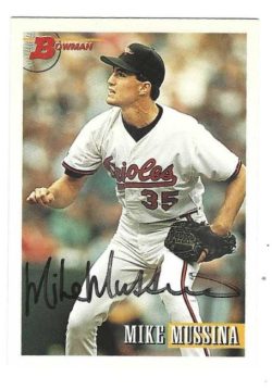 Autographed MIKE MUSSINA Baltimore Orioles 1993 Bowman Card