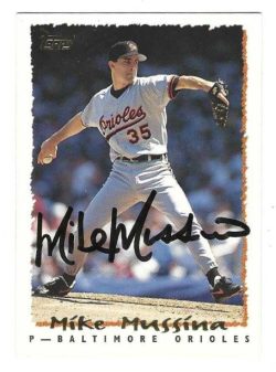 Autographed MIKE MUSSINA Baltimore Orioles 1995 Topps Card