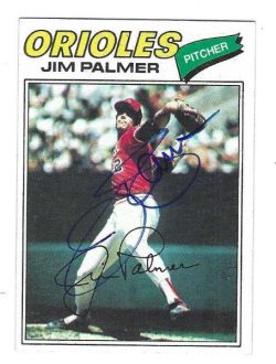 Autographed JIM PALMER Baltimore Orioles 1977 Topps Card