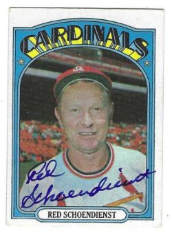 Autographed RED SCHOENDIENST St. Louis Cardinals 1972 Topps Card