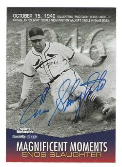 Autographed  ENOS SLAUGHTER St. Louis Cardinals 1998 Fleer Sports Illustrated Card