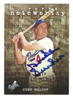Autographed  DUKE SNIDER Brooklyn Dodgers 2001 Topps Card