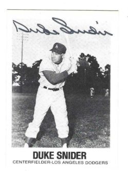 Autographed  DUKE SNIDER Los Angeles Dodgers 1977 TCMA Renato Galasso Card