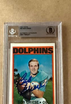 Autographed BOB GRIESE Miami Dolphins 1972 Topps Card #80 Beckett Slabbed