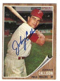 Autographed JOHNNY CALLISON Philadelphia Phillies 1962 Topps Card