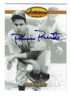 Autographed ROBIN ROBERTS Philadelphia Phillies 1993 Ted Williams Card Company Card