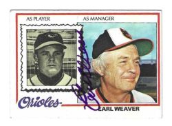 Autographed EARL WEAVER Baltimore Orioles 1978 Topps card