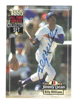 Autographed BILLY WILLIAMS Chicago Cubs 1995 Jimmy Dean All Time Greats Card