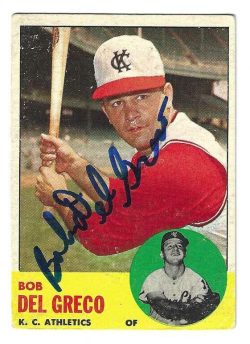 Autographed BOB DEL GRECO Kansas City A's 1963 Topps Card