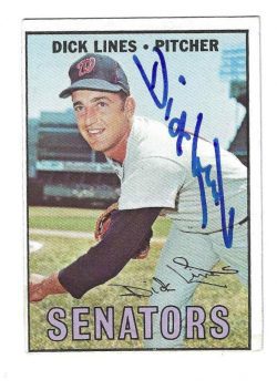 Autographed DICK LINES Washington Senators 1967 Topps Card