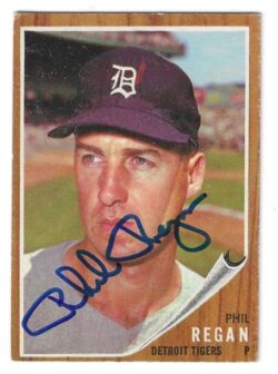 Autographed PHIL REGAN Detroit Tigers 1962 Topps Card