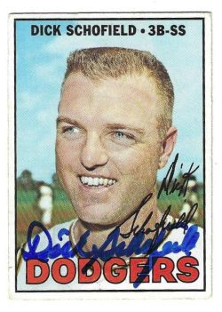 Autographed DICK SCHOFIELD Los Angeles Dodgers 1967 Topps Card