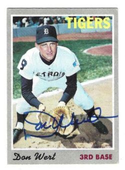 Autographed DON WERT Detroit Tigers 1970 Topps Card