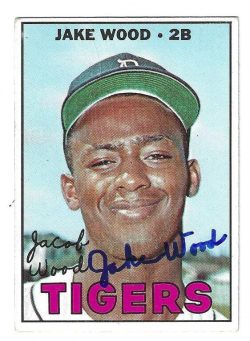 Autographed JAKE WOOD Detroit Tigers 1967 Topps Card