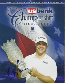 Autographed BEN CRANE PGA US Bank Championship Program July 2006