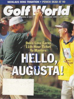 Autographed DAVIS LOVE III PGA Golf World Magazine 4/7/1995