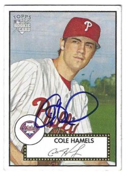 Autographed COLE HAMES Philadelphia Phillies 2006 Topps 52 Card