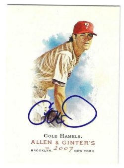 Autographed COLE HAMELS Philadelphia Phillies 2007 Topps Allen & Ginter's Card