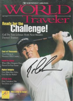 Autographed TOM LEHMAN PGA Golf World Traveler Magazine May 1997