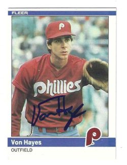 Autographed VON HAYES Philadelphia Phillies 1984 Fleer Card