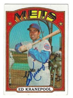 Autographed 1972 Topps Ed Kranepool New York Mets Card