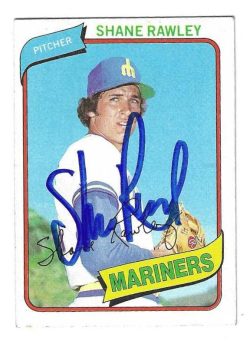 Autographed SHANE RAWLEY Seattle Mariners 1980 Topps Card