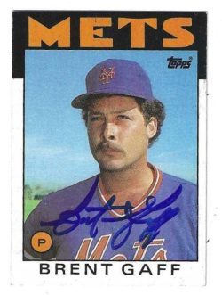 Autographed BRENT GAFF New York Mets 1986 Topps Baseball Card