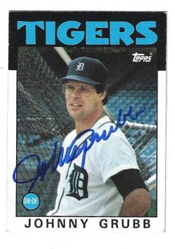 Autographed JOHNNY GRUBB Detroit Tigers 1986 Topps Card