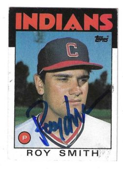 Autographed ROY SMITH Cleveland Indians 1986 Topps Card