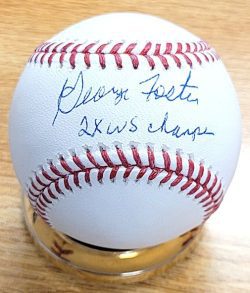 Autographed GEORGE FOSTER "2X WS Champs" Official Major League Baseball