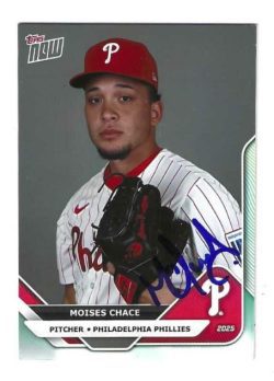 Autographed MOISES CHACE Philadelphia Phillies 2025 Topps Now Card