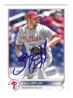 Autographed ZACH EFLIN Philadelphia Phillies 2022 Topps Card
