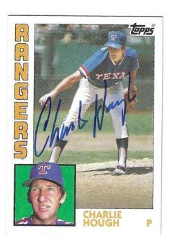 Autographed CHARLIE HOUGH Texas Rangers 1984 Topps Card