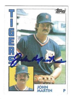 Autographed JOHN MARTIN Detroit Tigers 1984 Topps Card