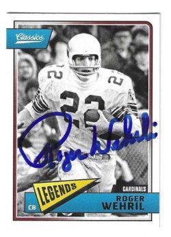 Autographed ROGER WEHRLI St. Louis Cardinals 2018 Panini Classics Card