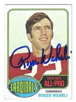 Autographed ROGER WEHRLI St. Louis Cardinals 1976 Topps Card